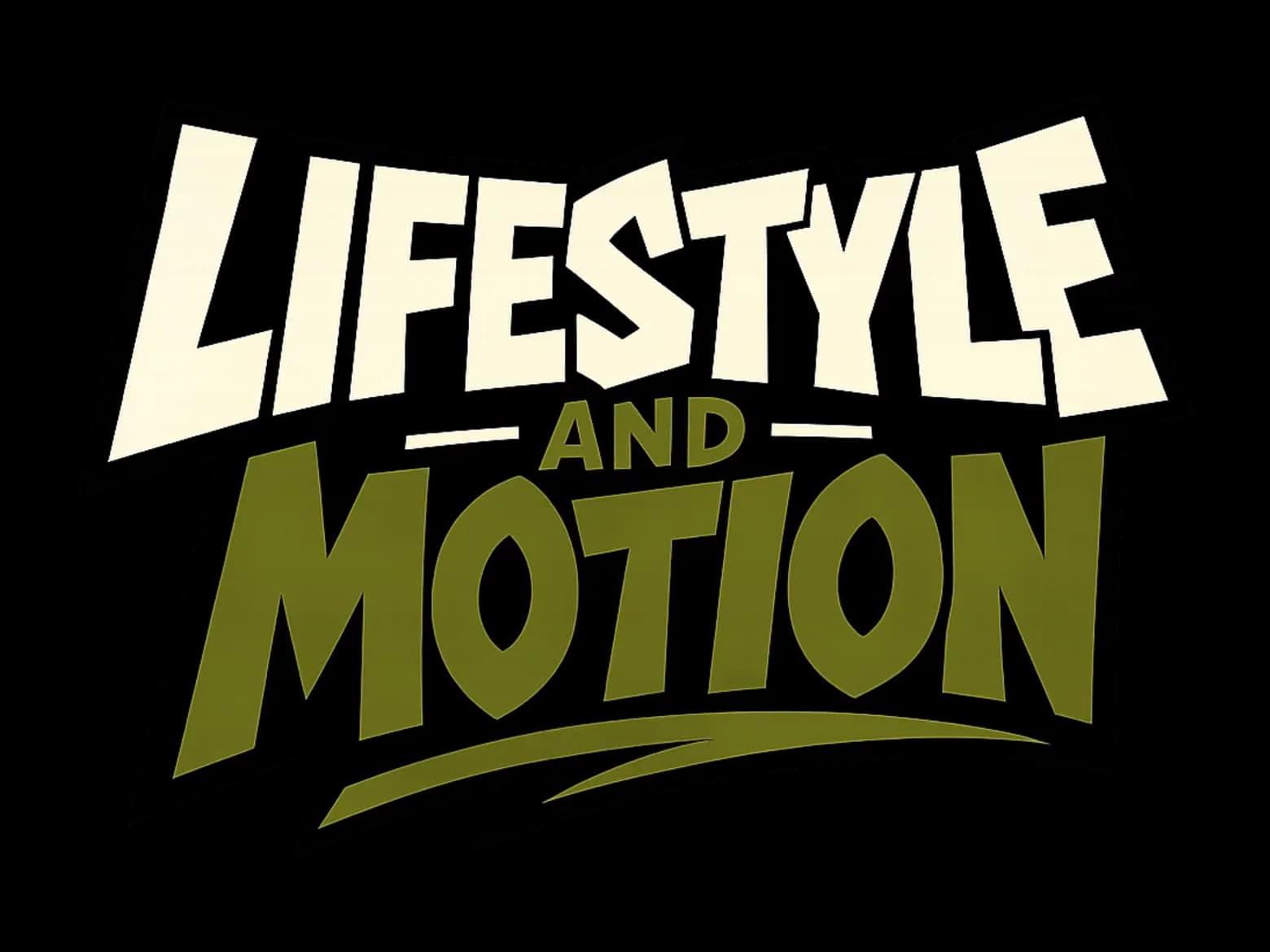 Lifestyle & Motion